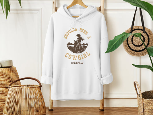 Shoulda Been a Cowgirl Hoodie