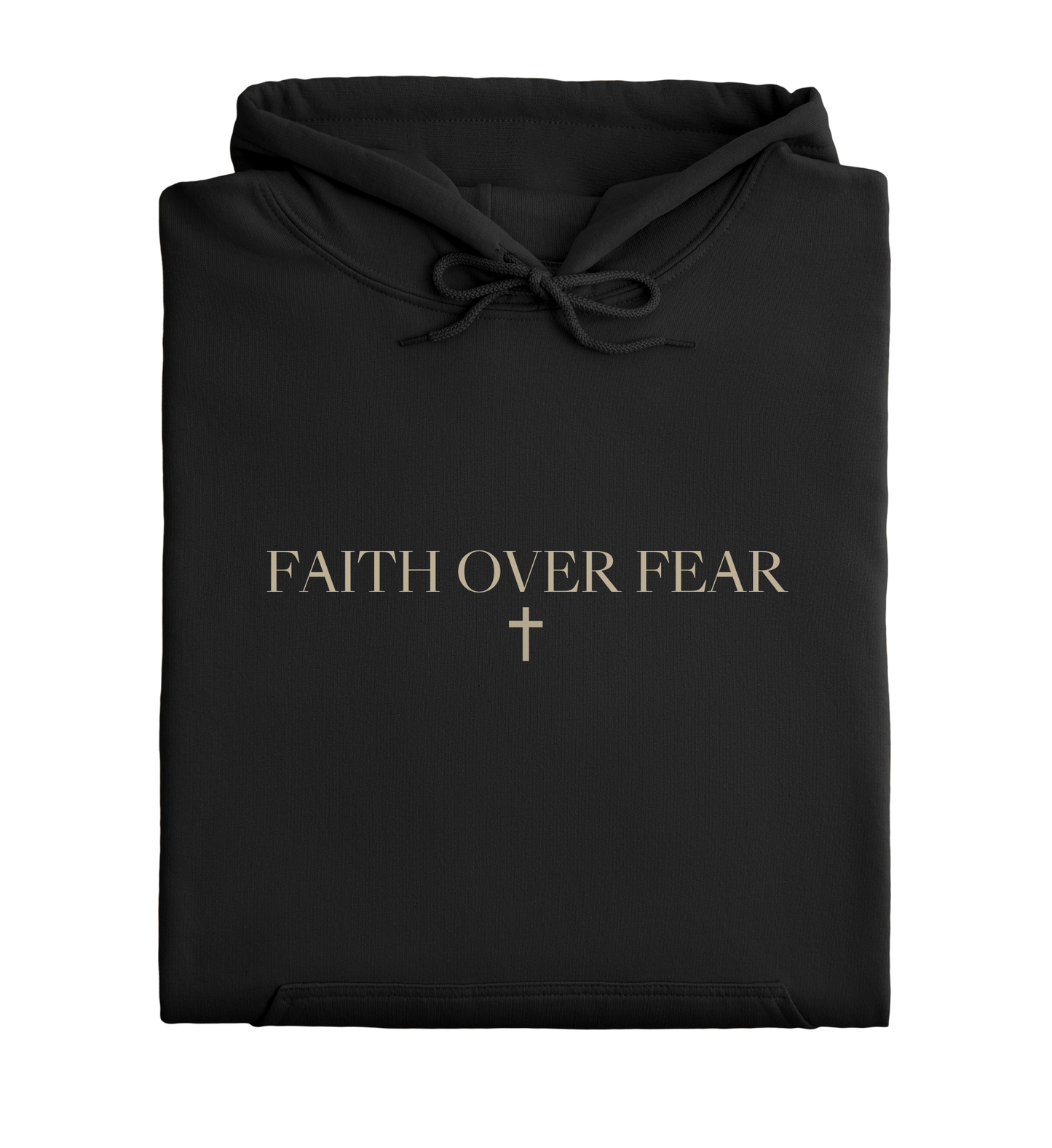 Faith Over Fear Hoodie